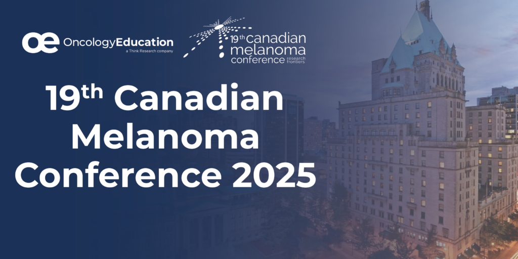 19th Canadian Melanoma Conference 2025