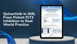 QUIZARTINIB IN AMLFrom Potent FLT3 Inhibition to Real World Practice